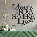 Scritta in Legno da appendere l'Amore trova sempre il Modo, Decorazione murale in Legno d'amore per la casa, soggiorno, camera - Design Declea